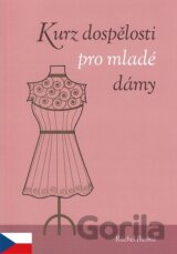 Kurz dospělosti pro mladé damy