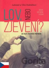 Lov, nebo zjevení?