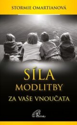 Síla modlitby za vaše vnoučata