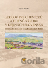 Spolok pre chemickú a hutnú výrobu v dejinách Slovenska