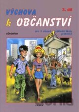 Výchova k občanství 3. díl učebnice pro 2. stupeň ZŠ