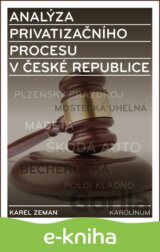 Analýza privatizačního procesu v České republice
