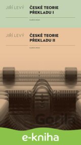 České teorie překladu I, II