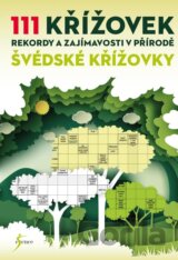 111 křížovek – rekordy a zajímavosti v přírodě