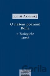 O našem poznání Boha v Teologické sumě