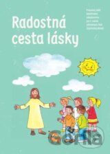 Radostná cesta lásky – východný obrad