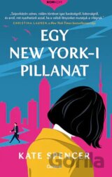 Egy New York - I pillanat