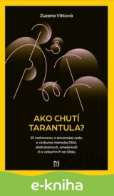 Ako chutí tarantula?
