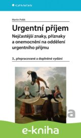 Urgentní příjem - nejčastější znaky, příznaky a nemoci na oddělení urgentního příjmu