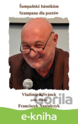 Šampaňské básníkům / Szampana dla poetów