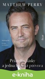 Priatelia, lásky a jedna hrozná potvora