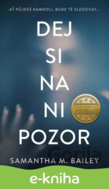 Dej si na ni pozor