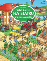 Velká knížka - NA STATKU pro malé vypravěče