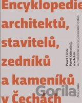 Encyklopedie architektů, stavitelů, zedníků a kameníků v Čechách