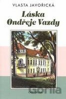 Láska Ondřeje Vazdy II.díl