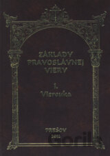Základy pravoslávnej viery I.