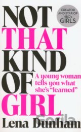 Not That Kind of Girl