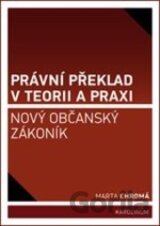 Právní překlad v teorii a praxi