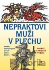 Nepraktovi muži v plechu