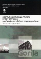 Současná ruská řečová etiketa pro Čechy