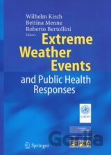 Extreme Weather Events and Public Health Responses