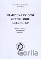 Praktická cvičení z fyziologie a neurověd