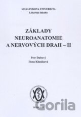 Základy neuroanatomie a nervových drah II