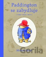Paddington se zabydluje