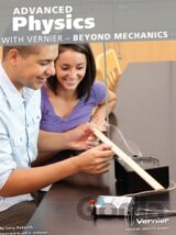 Advanced Physics with Vernier - Beyond Mechanics