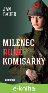 Milenec rudé komisařky