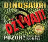 Dinosauři ožívají! 3D