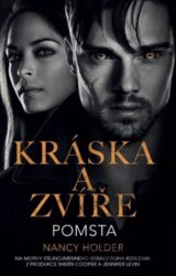 Kráska a zvíře: Pomsta