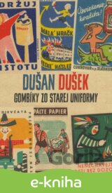 Gombíky zo starej uniformy