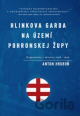 Hlinkova garda na území Pohronskej župy