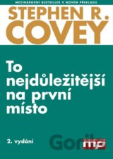 To nejdůležitější na první místo