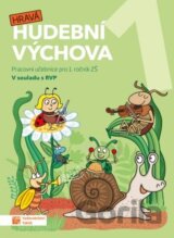 Hravá hudební výchova 1 – pracovní učebn