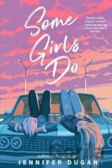 Some Girls Do