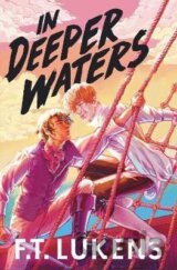 In Deeper Waters