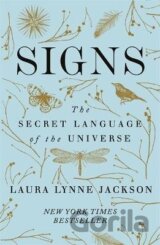 Signs : The secret language of the universe