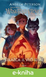 Strážca a vlčí kráľ