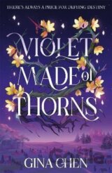 Violet Made of Thorns