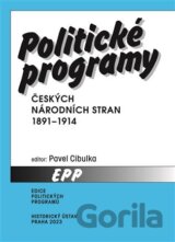 Politické programy českých národních stran 1891-1914