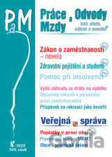 Práce, odvody a mzdy bez chyb, pokut a penále  č. 8 - Novela zákona o zaměstnanosti