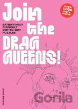 Join the Drag Queens!