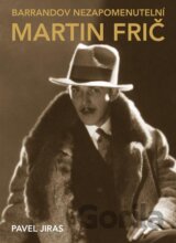 Barrandov nezapomenutelní: Martin Frič