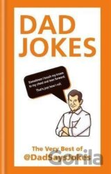 Dad Jokes: The very best of @DadSaysJokes