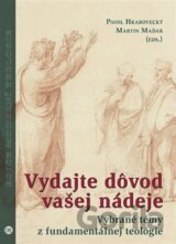 Vydajte dôvod vašej nádeje
