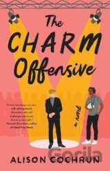 The Charm Offensive: A Novel