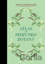 Atlas of Perfumed Botany