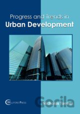 Progress and Trends in Urban Development